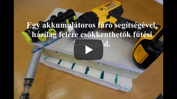 "Fűts okosabban:egy akkumulátoros csavarhúzóval akár felére csökkentheted fűtési költséged."